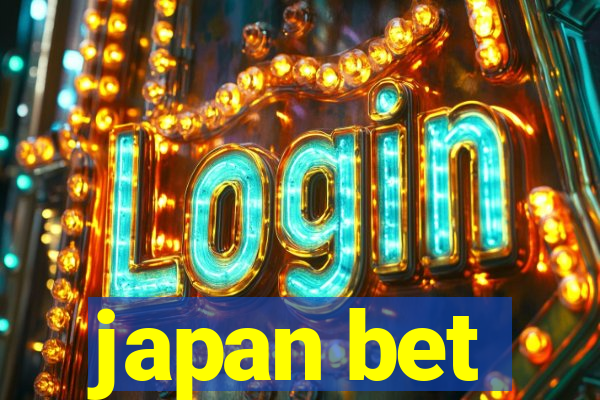 japan bet